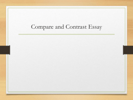 Comparison / Contrast Paragraph and Essay