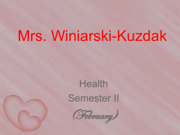 Mrs. Winiarski-Kuzdak Ms. Watson