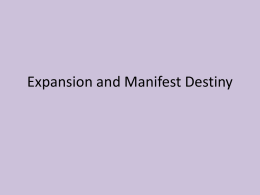 Expansion and Manifest Destiny