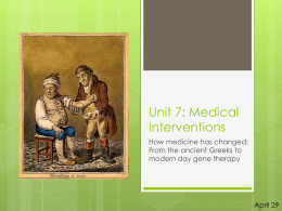 Unit 7: Medical Interventions