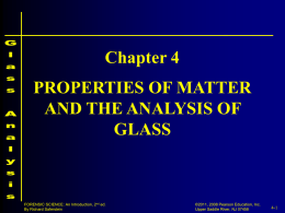 PROPERTIES OF MATTER AND THE ANALYSIS OF GLASS