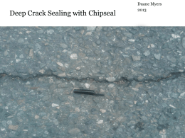 Deep Crack Sealing with Chipseal