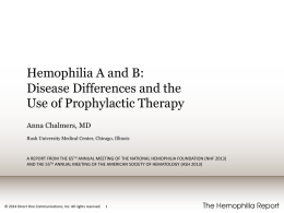 Hemophilia A and B: Disease Difference