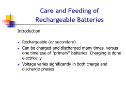 Care and Feeding of Rechargeable Batteries