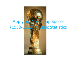 Applying World Cup Soccer in Basic Statistics