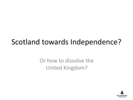 Scotland towards independence?