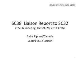 SC38 Liaison Report to SC32 at SC32 meeting, Crete Oct24
