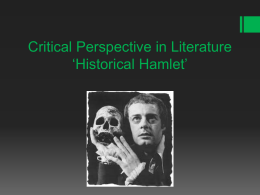 Critical Perspective in Literature ‘Historical Hamlet’