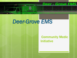 Deer-Grove EMS & Blooming Grove EMS Division Consolidation
