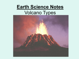 Earth Science Notes Volcano Types