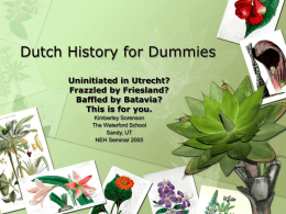 PowerPoint Presentation - Dutch History for Dummies