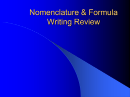 Nomenclature & Formula Writing Review