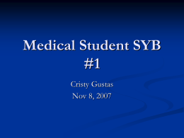 Medical Student SYB #1