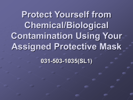 Protect Yourself from Chemical/Biological Contamination