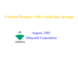 Friction Damper with Coned Disc Springs
