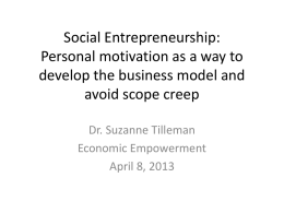 Social Entrepreneurship: Personal motivation as a way to