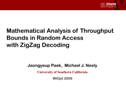 WiOpt'09 talk - 'Mathematical Analysis ofThroughput Bounds