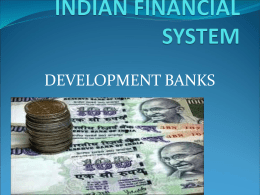INDIAN FINANCIAL SYSTEM - Best Private University in
