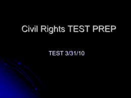 Civil Rights TEST PREP - Broken Arrow Public Schools
