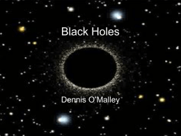 Black Holes - miamioh.edu