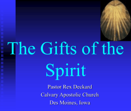 The Gifts of the Spirit - Calvary Apostolic Church