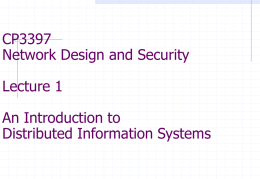 CP3397 Design of Information Networks Lecture 1 An