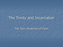 The Trinity and Incarnation
