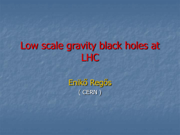 Low scale gravity black holes at LHC
