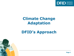 Climate Change Adaptation DFID’s Approach