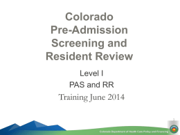 Colorado Pre-Admission Screening and Resident Review