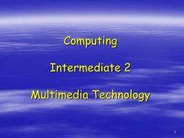 Intermediate 2 Multimedia Technology