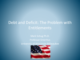 Debt and Defect: The problem with Entitlements