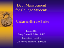 Debt Management Presentation for First Year Experience Seminar
