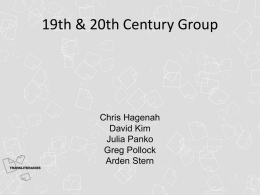 19th-20th Century Group Presentation