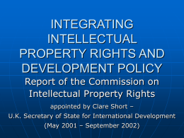 INTEGRATING INTELLECTUAL PROPERTY RIGHTS AND DEVELOPMENT