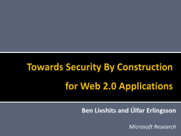 Towards Security By Construction for Web 2.0 Applications