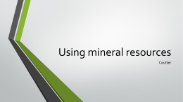 Using mineral resources