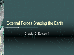 External Forces Shaping the Earth