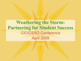 Weathering the Storm: Partnering for Student Success