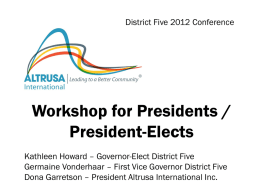 Workshop for Presidents