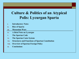 The Abnormal States: Sparta and Athens