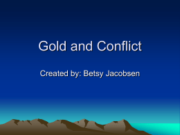 Gold and Conflict - Centennial Middle School