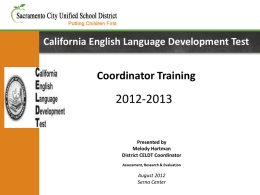 California English Language Development TestCoordinator