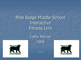 Pine Ridge Middle School Interactive Fitness Unit
