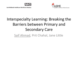 Interspecialty Learning: Breaking the Barriers between