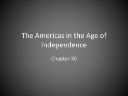 The Americas in the Age of Independence