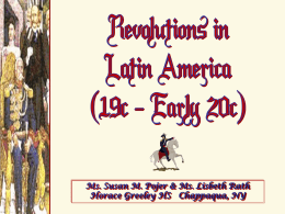 Revolutions in Latin America: 19c