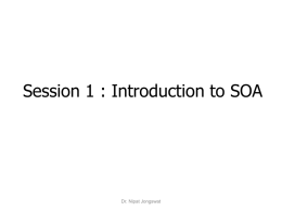 Session 1: Introduction to SOA