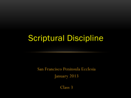 Ecclesial Discipline - San Francisco Peninsula Ecclesia
