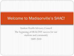 Welcome to S.H.A.C - Madisonville High School